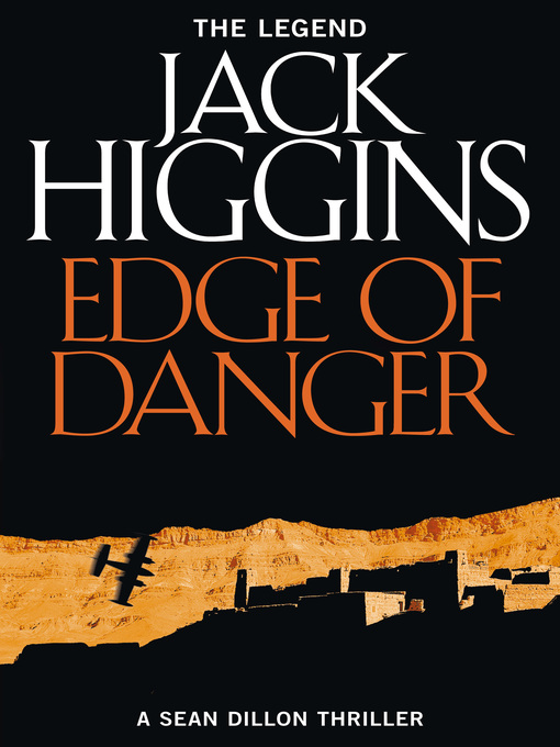 Title details for Edge of Danger by Jack Higgins - Available